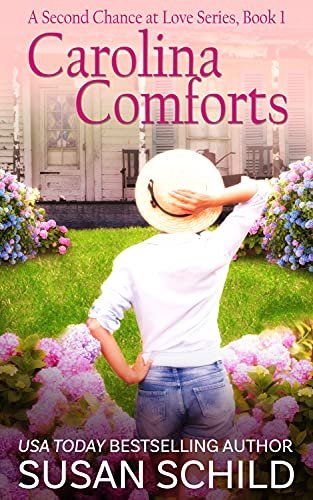 Carolina Comforts: A Second Chance at Love Series (Book 1)