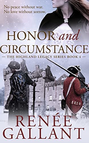 Honor and Circumstance: (The Highland Legacy Series book 4)