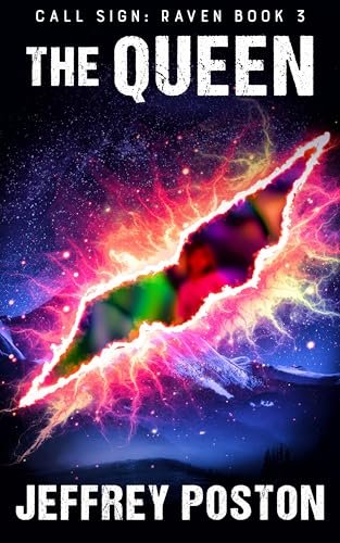 The Queen: Call Sign: Raven Book 3